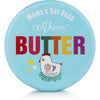 Mama's Got Body Butter